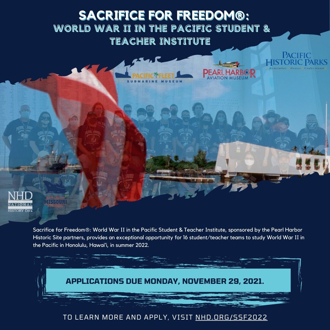 Applications are being accepted for the 2022 Sacrifice for Freedom program, presented by National History Day in collaboration with the Pearl Harbor Historic Sites. Applications due Nov. 29. More info here: nhd.org/sacrifice-for-… #rememberhonorunderstand #pacifichistoricparks