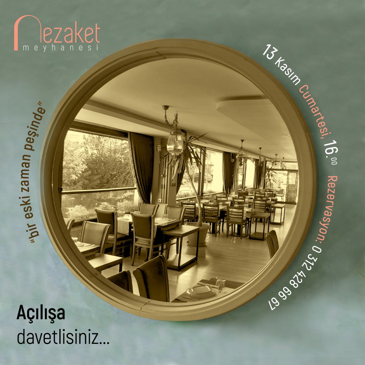 Nezaket Meyhanesi açılıyor...😌