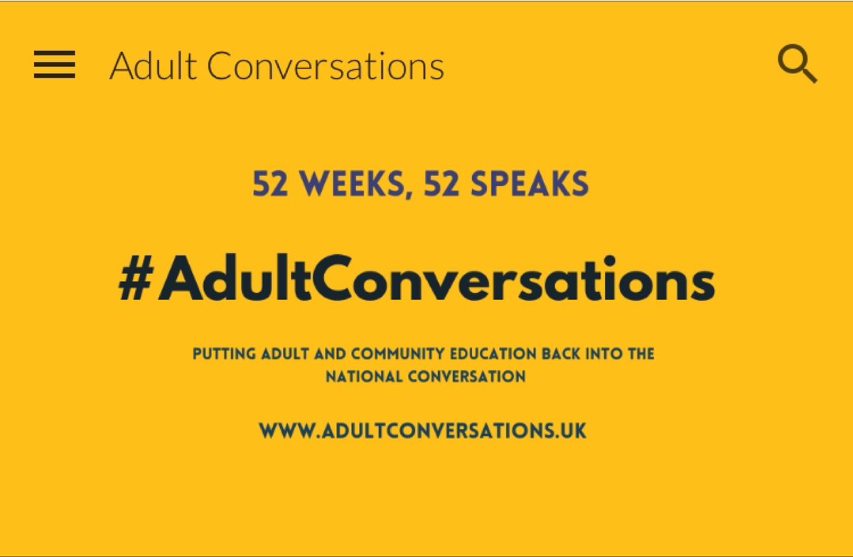It’s #LifelongLearningWeek so I’d like to share the voices (so far) who have contributed to the #adultconversations adult community education campaign site: sites.google.com/view/adultconv…