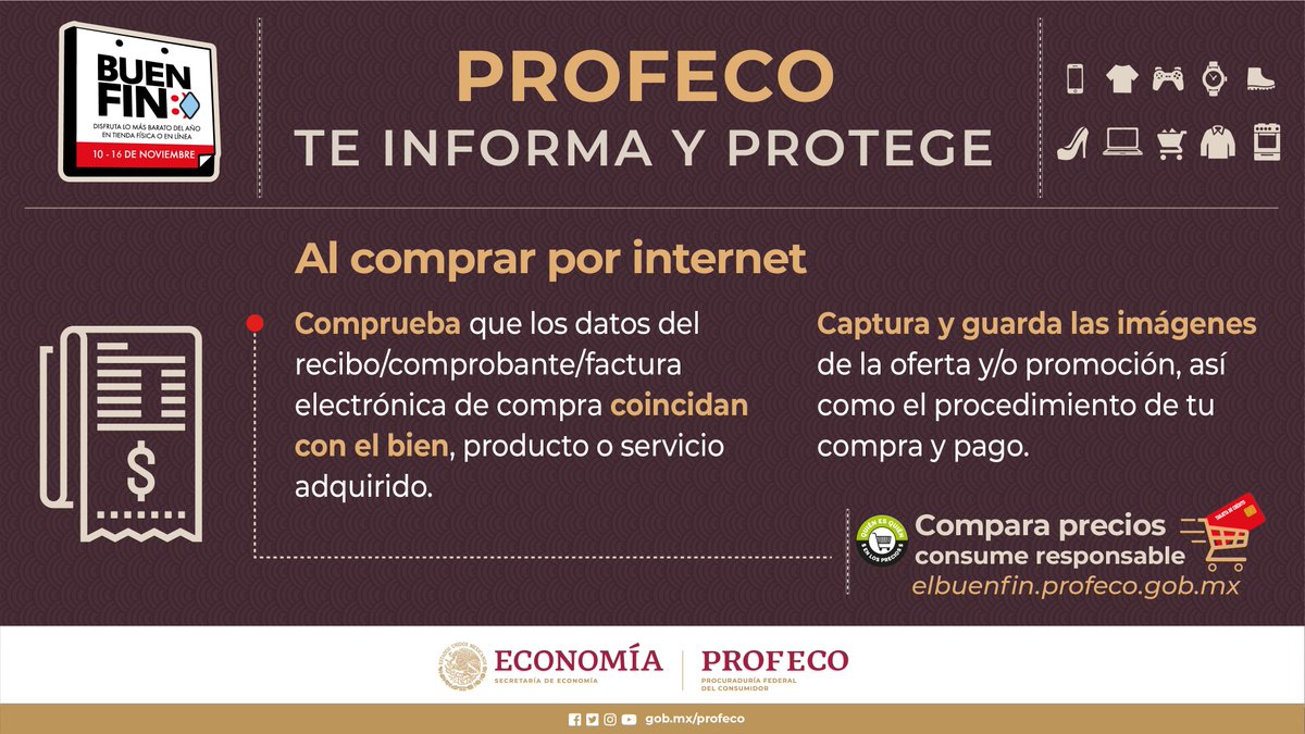 📍Al comprar por internet durante #ElBuenFin, no olvides cerciorarte que todos los datos de tu compra coincidan con tu producto. 

✅Siempre guarda tu recibo, comprobante o factura, te servirán en caso de alguna reclamación.

¡Infórmate y Haz compras seguras!
