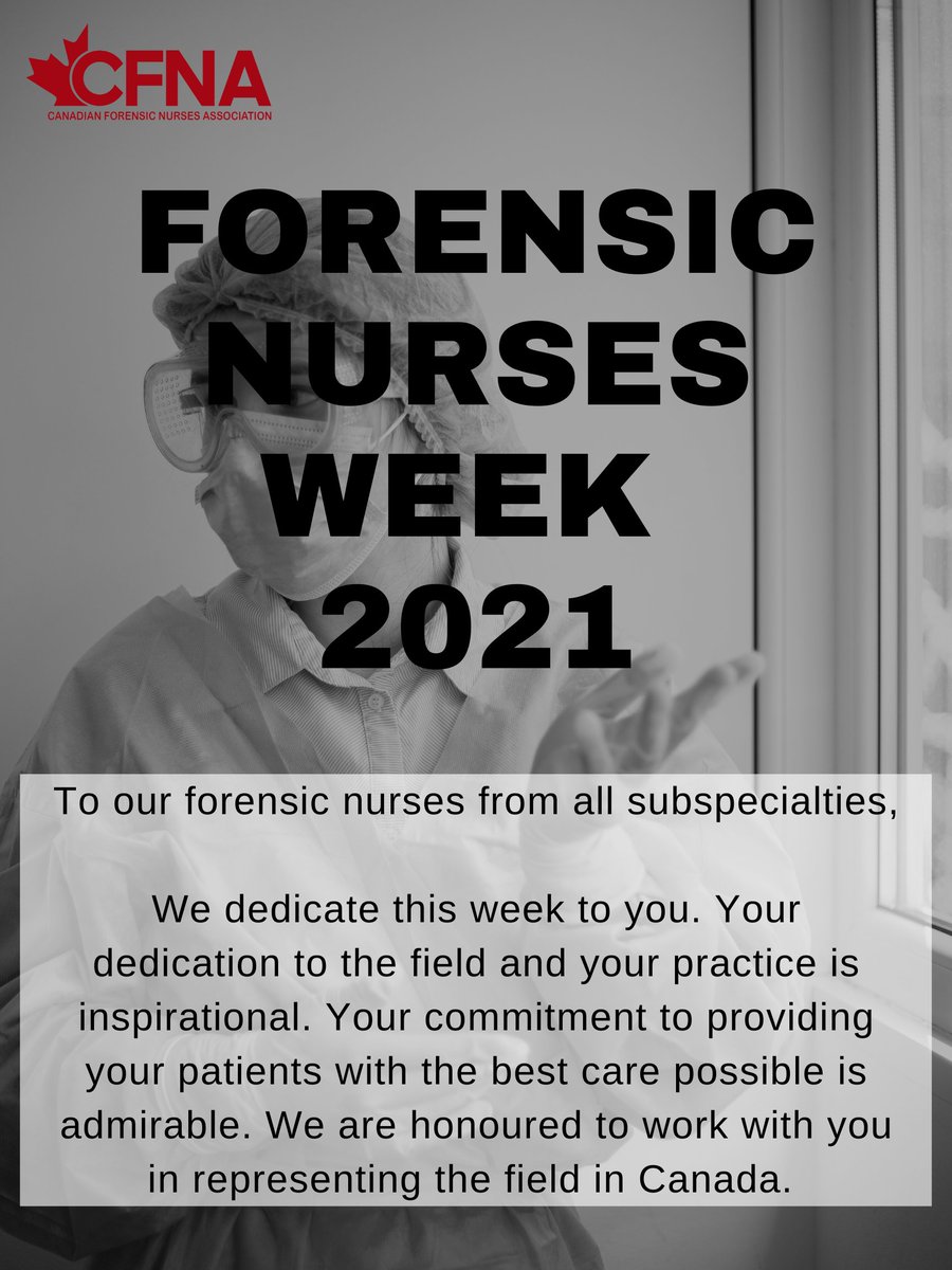 forensicnurseca's tweet photo. The CFNA Executive wishes to recognize 2021’s Forensic Nurses Week by commending all our members for the forensic nursing care they are providing for Canadian patients/clients in all of the many roles that encompass Forensic Nursing. Read more: https://t.co/7CHMQxUBSt https://t.co/CoaeegdsgV
