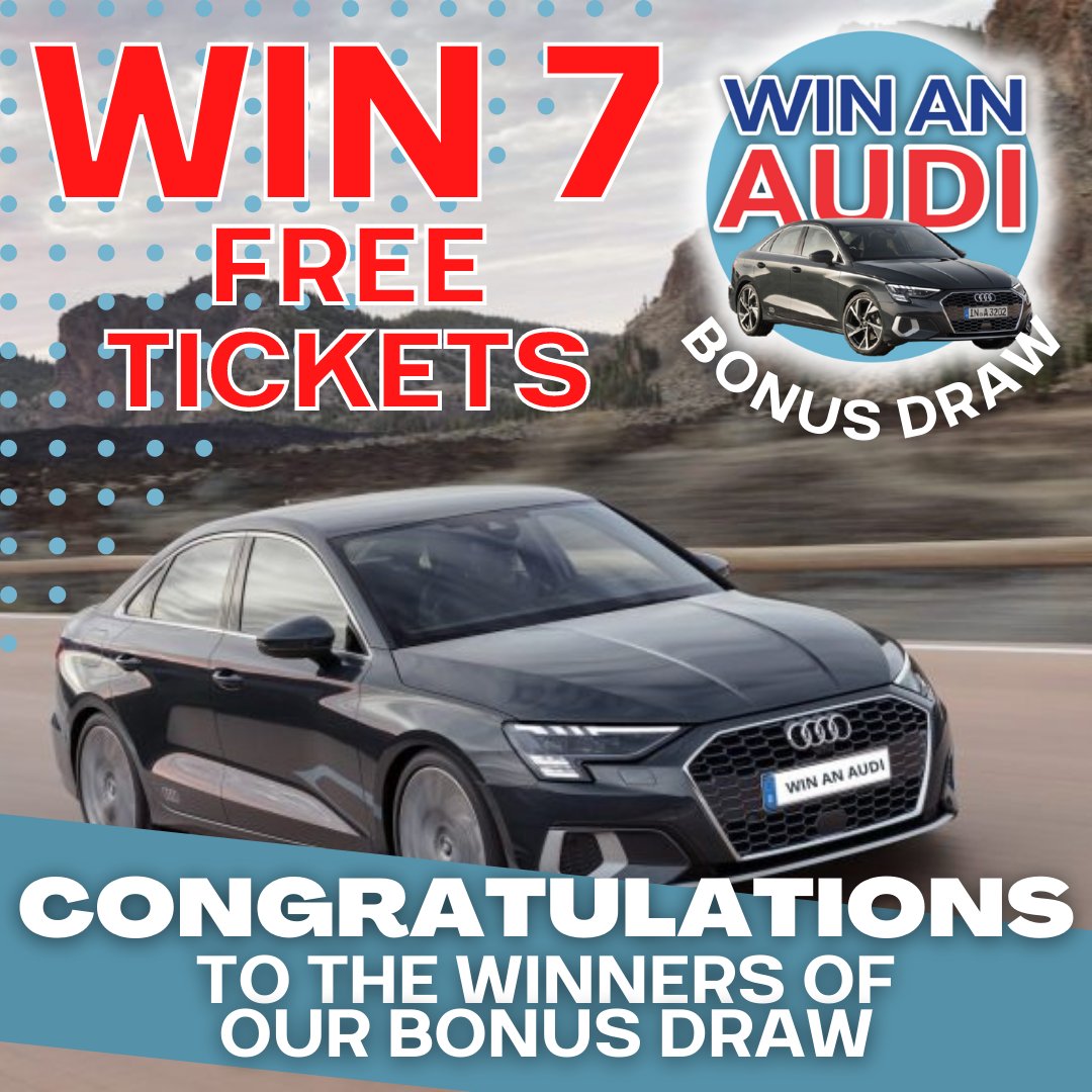 We have our 777 Bonus Draw 
🌟 𝘎𝘦𝘳𝘢𝘳𝘥 𝘕𝘶𝘨𝘦𝘯𝘵, 𝘙𝘰𝘴𝘤𝘰𝘮𝘮𝘰𝘯
🌟 𝘑𝘰𝘩𝘯 𝘍𝘢𝘭𝘭𝘰𝘯, 𝘙𝘰𝘴𝘤𝘰𝘮𝘮𝘰𝘯
🌟 𝘗𝘢𝘵𝘳𝘪𝘤𝘬 𝘋𝘰𝘭𝘢𝘯, 𝘕𝘦𝘸 𝘠𝘰𝘳𝘬
Congratulations on each winning 7 tickets for our St Aidans GAA Club #WinAnAudi fundraiser!