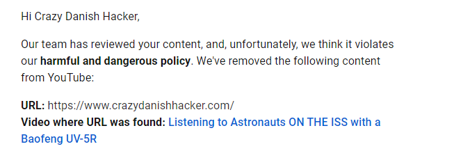 CrazyDaneHacker's tweet photo. Apparently @YouTube think it is dangerous to use radios to listen to ISS astronaut events https://t.co/s4l1poPDfU