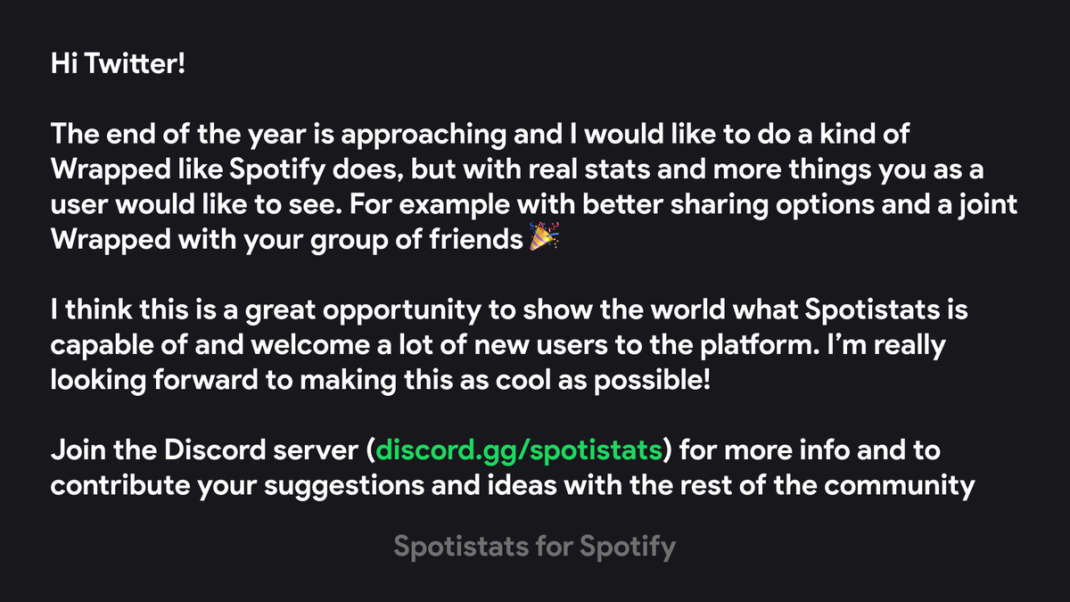 If you have any suggestions please join discord.gg/spotistats so we can make this the best wrapped ever 😊