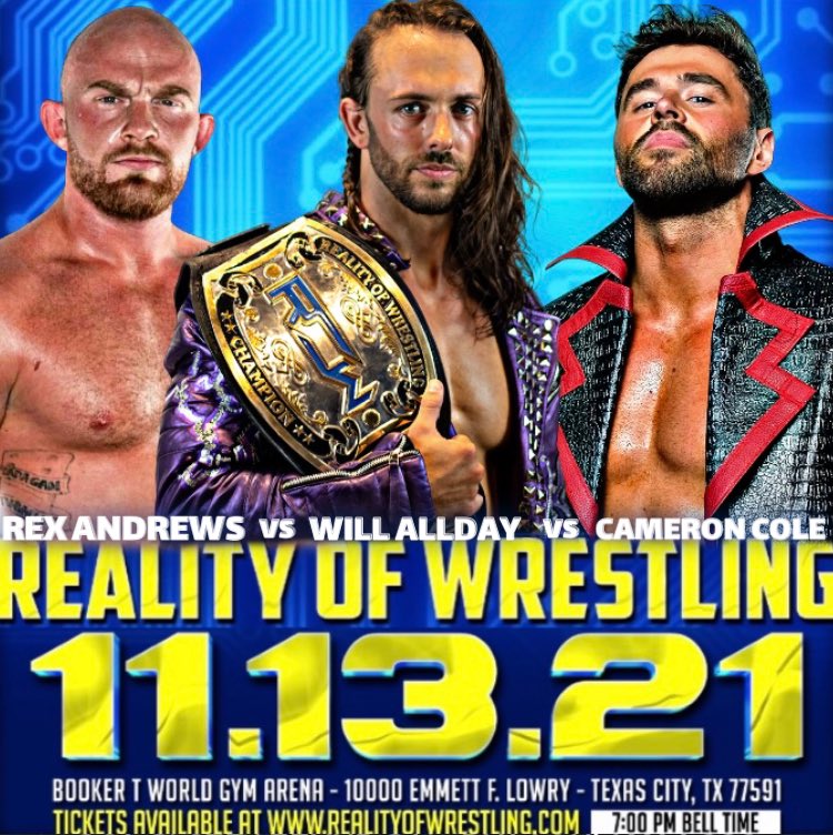 TheOfficialROW's tweet photo. Saturday, November 13th we’re back in Texas City, TX at the World Gym Arena for our next National Television Taping!! 

— MAIN EVENT — 
@IAmMrAllday vs @rexandrews vs @camwrestler 

10000 Emmett F Lowry Expy
Texas City, TX  77591

🎫 PICK YOUR SEATS 🎫
https://t.co/0Qh7DdMpjF https://t.co/B9bnoeHact