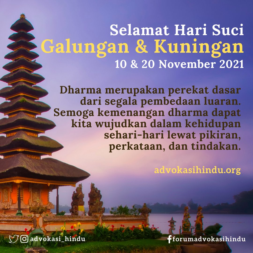 advokasi_hindu's tweet photo. Selamat Hari Suci Galungan & Kuningan
-10 & 20 November 2021-
#selamatgalungan #selamatkuningan #selamathariraya #selamat #harisuci #galungan #kuningan #perekat #dasar #perbedaan #luaran #kemenangan #pikiran #perkataan #perbuatan #trikayaparisudha #advokasihindu https://t.co/D1tTVsm05q