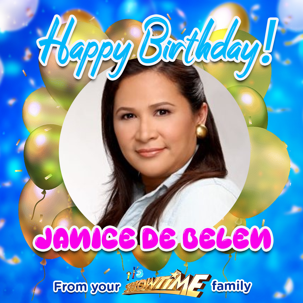 Happy Birthday sa ating Reinanay na si Lady Janice de Belen!  