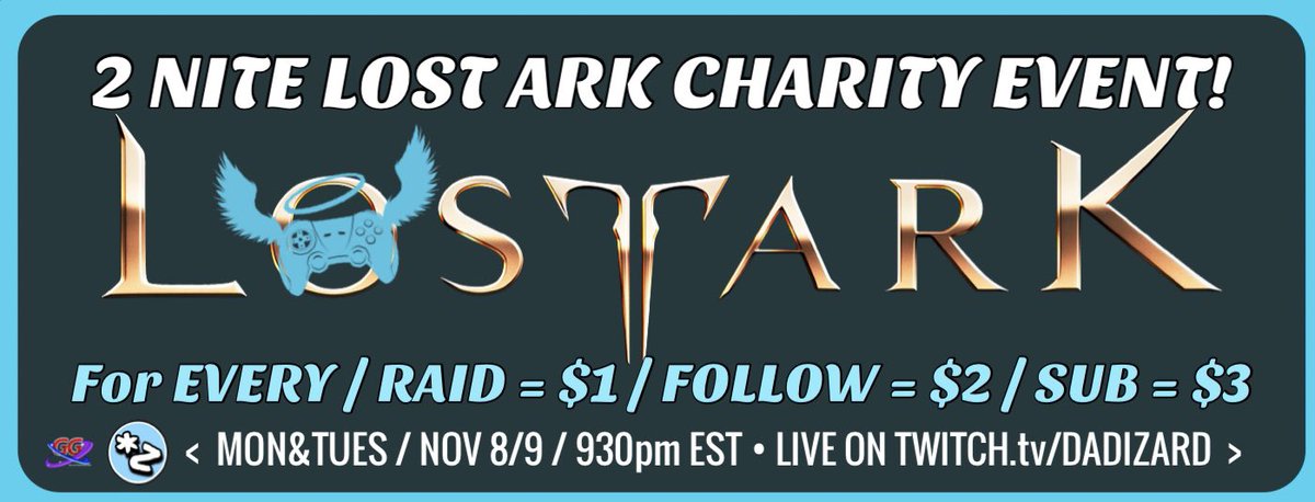 Dadizard's tweet photo. 2 NITE LOST ARK CHARITY EVENT!

• EVERY RAID = $1
• EVERY FOLLOW = $2
• EVERY SUB = $3

BETA HYPE + CHARITY HYPE = #fortheKids 💙😊

👉👉 https://t.co/Dlx44FJHK0 

@ExtraLife4Kids @ExtraLife_GR @GalacticGGs https://t.co/Cz9wN4nxbt