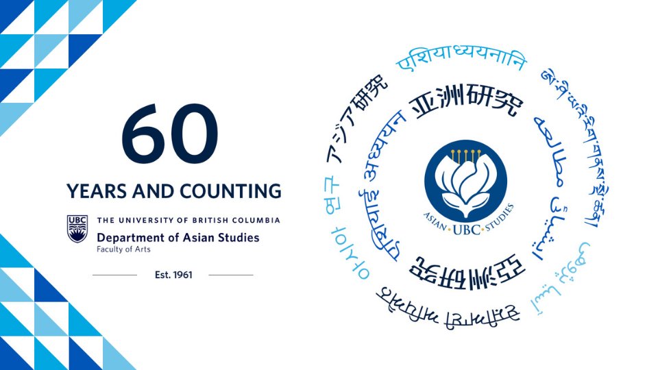 UBCAsianStudies's tweet photo. This year marks the #60thAnniversary of @UBCAsianStudies! On December 6, join us for a milestone virtual event as we commemorate the department's past accomplishments and look to its future. The event is free and open to the public. RSVP at: https://t.co/6lVGNo7UEp https://t.co/kLvvXwJSDt