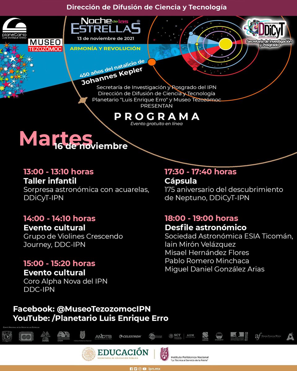MuseoTezozomoc's tweet photo. A partir del 13 y hasta el 16 de noviembre el @IPN_MX a través de la SECRETARÍA DE INVESTIGACIÓN Y POSGRADO y por medio de la
@DDiCyT te invita a todos estos eventos que hemos preparado para ti con el motivo de la noche de las estrellas. #NdE #DDiCyT #PLEE #MuseoTezozomoc https://t.co/SpQNasb2gn