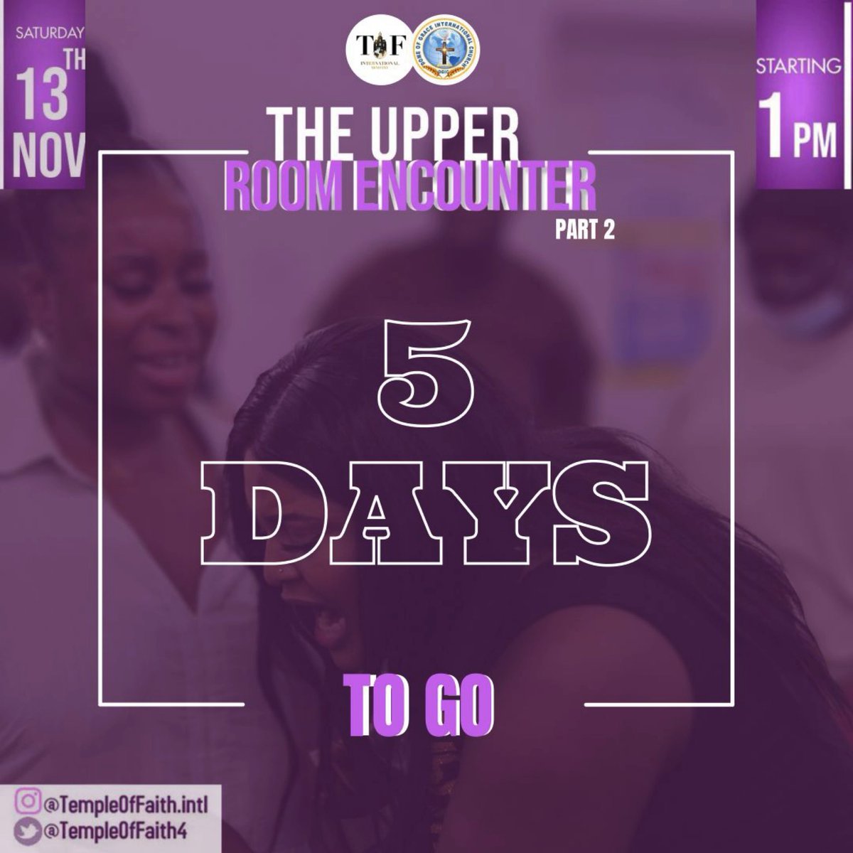 TempleOfFaith4's tweet photo. We have 5 MORE DAYS till the “THE UPPER ROOM ENCOUNTER PART 2” 🔥🔥🙌🏽🙌🏽🥳🥳🥳

Are you ready to experience the move of God?🌬🔥

 DON’T FORGET TO GRAB YOUR TICKETS YOU DONT WANT TO MISS OUT https://t.co/YVYe2ss6FF