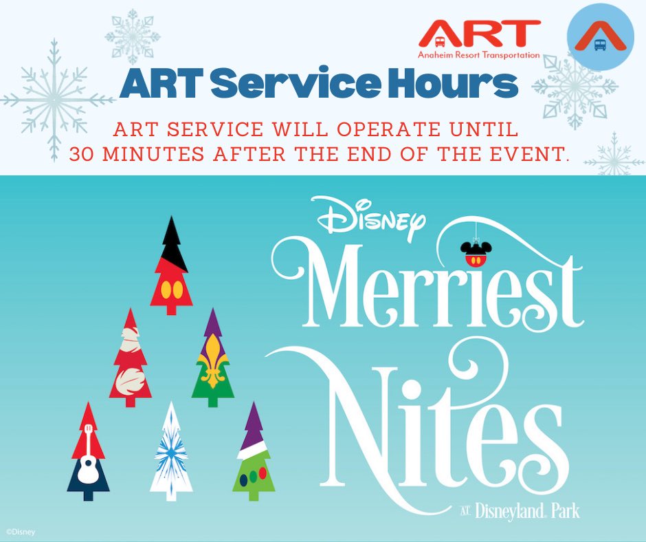 RideARTbus's tweet photo. *ART Service Update* ART Service will operate until 30 minutes after Merriest Nites Event ends. ✨❄️
#RideART #disneyland #transit #update https://t.co/vi4IJIn7yD