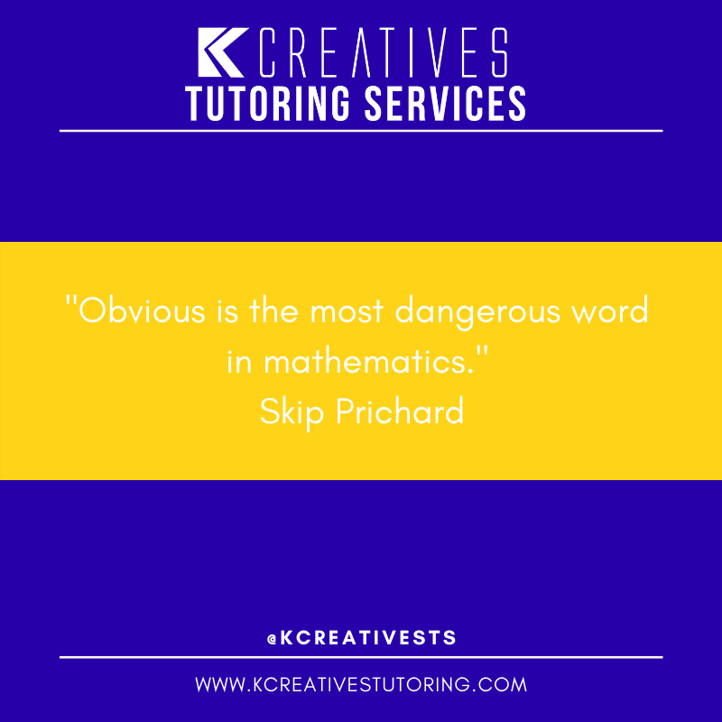kcreativests's tweet photo. "Obvious is the most dangerous word in mathematics." - Eric Temple Bell
#KCTS #Math #Tutoring https://t.co/GH5JGLLgmX