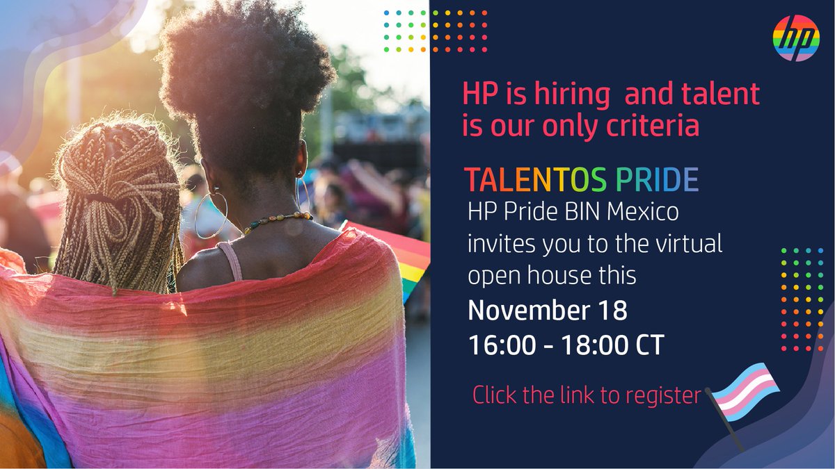 HPCareers's tweet photo. TALENTOS PRIDE is an event designed for you to learn about the job opportunities we have at HP Mexico, where talent is the only criteria. Complete your registration and join us on November 18th, 16:00 -18:00 pm (CT). Register now! π https://t.co/br088Wh6C9 #HPproud #ExploreHP https://t.co/E4qDHCypZT