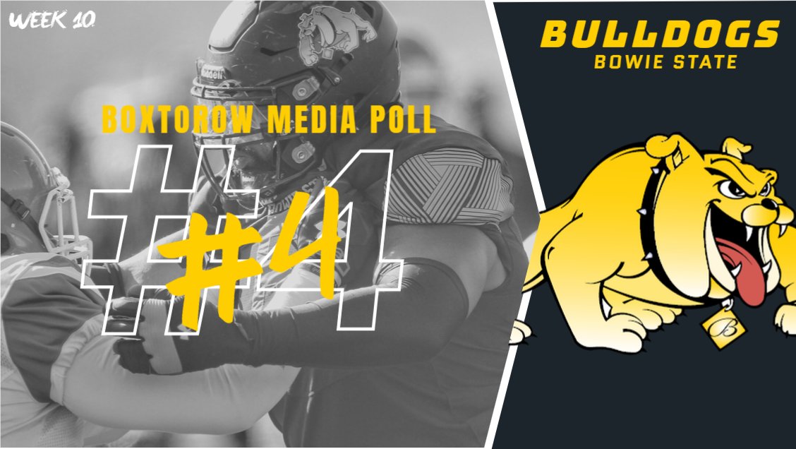 BSU_Sports_Info's tweet photo. Bowie State football stays at No. 4 in this week's BOXTOROW HBCU Football Media Poll. 

Amongst DII institutions, the Bulldogs fourth ranking is the highest. BSU is joined by Albany State (5) and Fayetteville State (6) and Savannah State (10), respectively. https://t.co/sIvnmuv5Pd