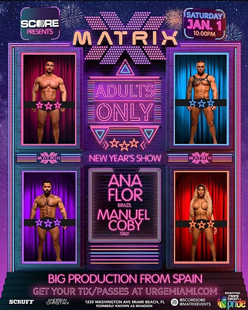 WeHoParty's tweet photo. Miami, FL | January 01, 2022 | SCORE Presents MATRIX! Adults Only New Years Show. Music by @djanaflor & @DjManuelCoby 💥 Tickets at https://t.co/UFGeqAUiH1
#Miami #GayEvents #GayParties #WeHoParty #LGBTQ #DJ #LiveMusic #GayMen #GayPartyScene #GayScene https://t.co/MWKIChdqTg