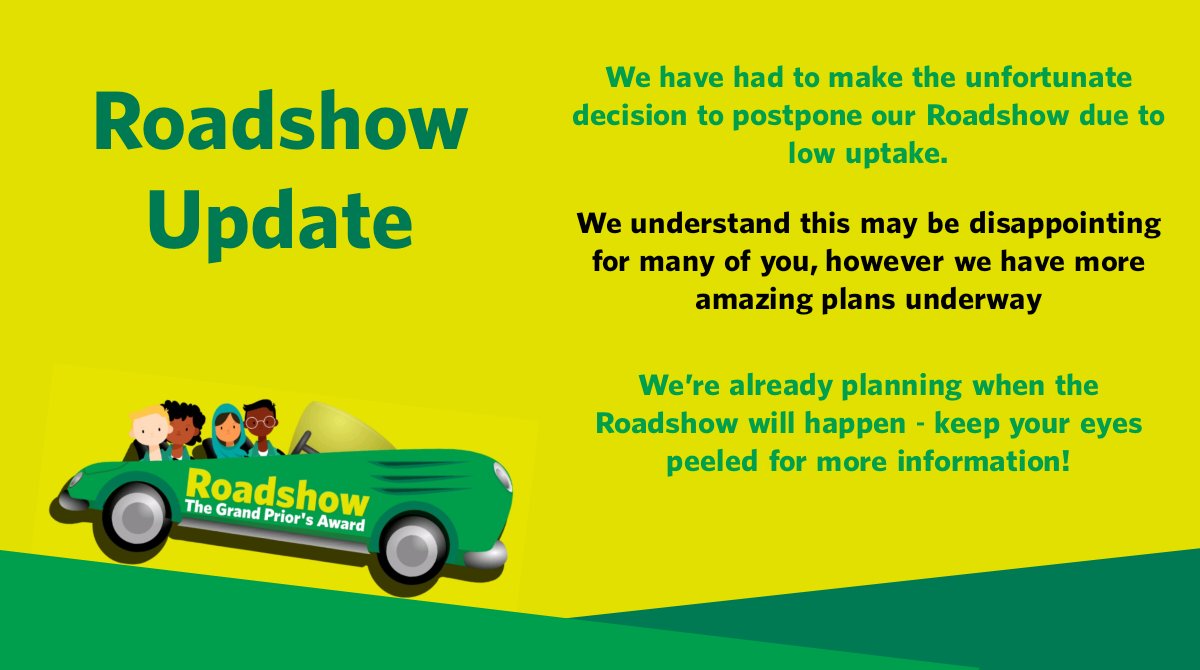 Unfortunately, we can confirm the Grand Prior’s Award Roadshows will not be going ahead this year. 

However, we’ll aim to run roadshows in the summer of 2022 when things are more settled.

In the meantime, keep a look out for updates about The Grand Prior’s Award soon!