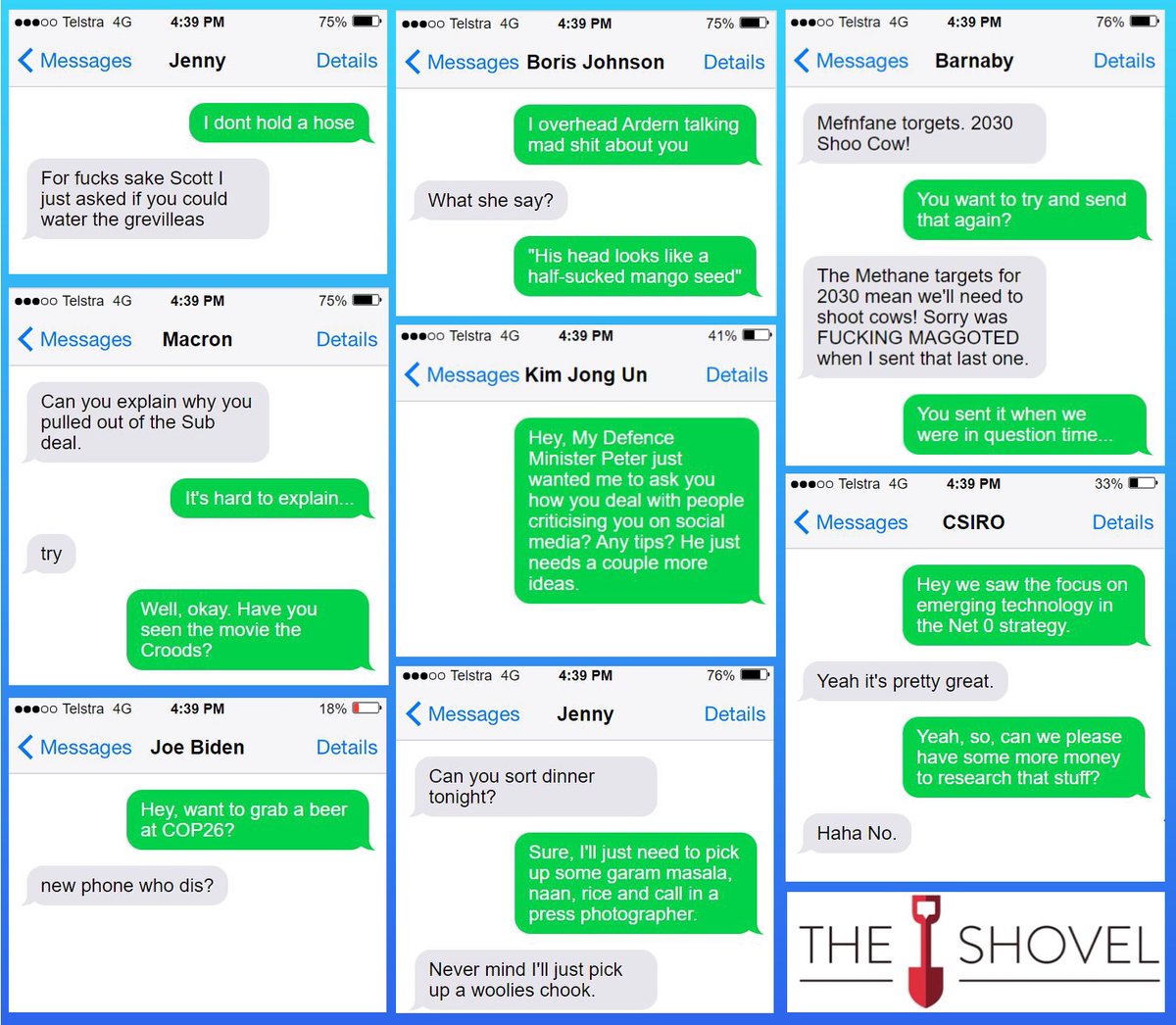 KieraGorden's tweet photo. I don’t know how they did it but @TheShovel managed to intercept some of Scott Morrison’s text messages. #AusPol

https://t.co/y0MzTIwEuv https://t.co/VFaYfzPgsC