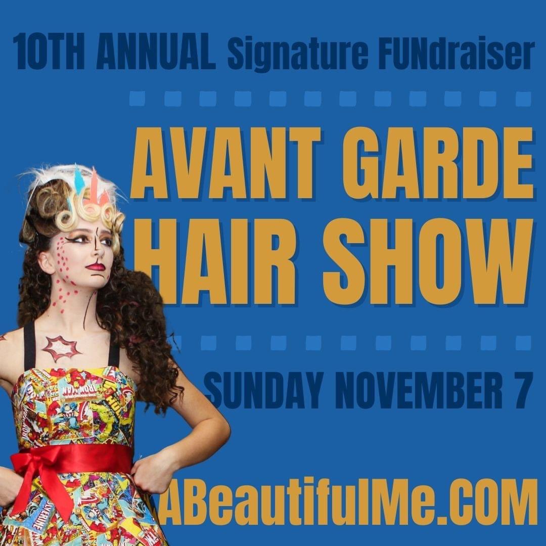 SAShackelford's tweet photo. A Beautiful Me 10th Annual Signature Fundraiser 
Avant Garde Hair Show 
#abme
#ABeautifulMe https://t.co/oWxLuh6cez