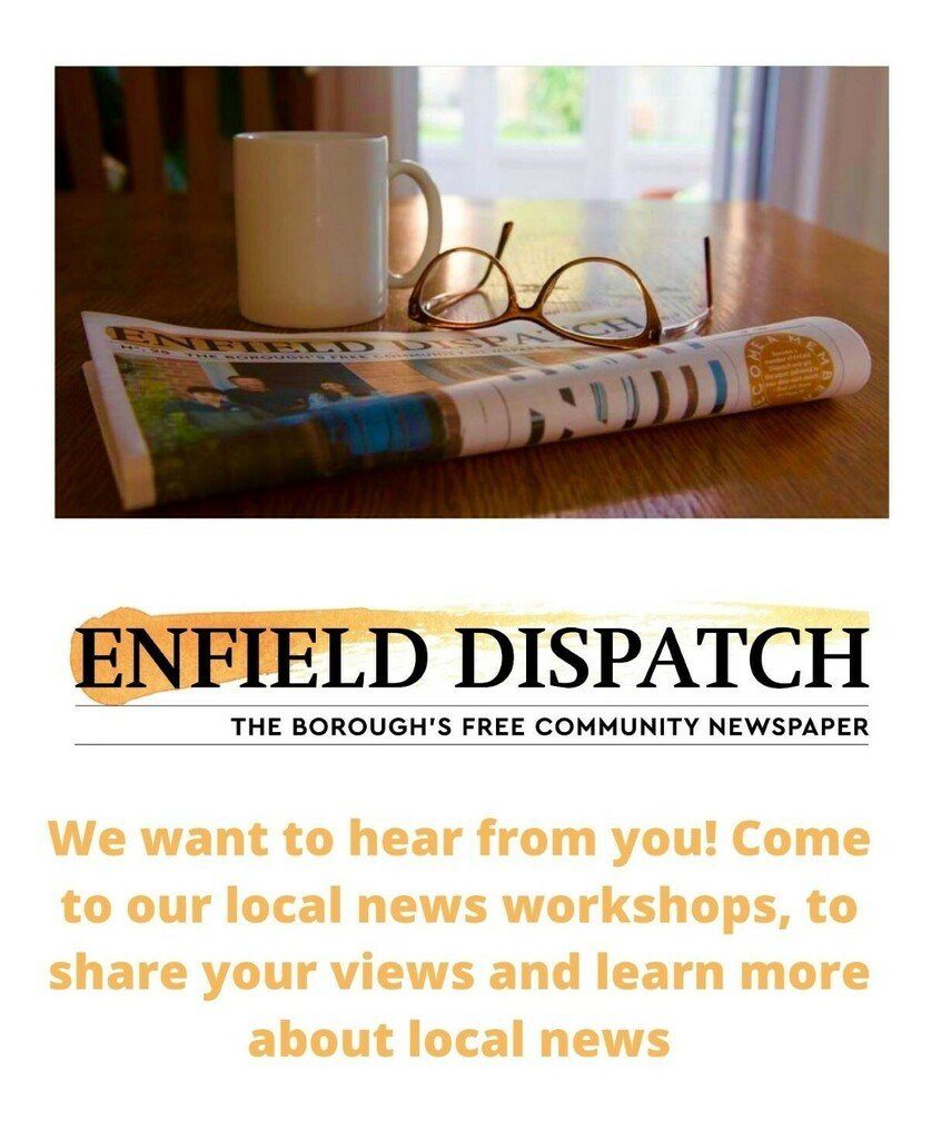 Giving local people a say 

Enfield Dispatch is the borough’s free community newspaper. We publish 10,000 copies of our newspaper, increasing this to 15,000 copies to reach more communities in Enfield. We exist as a platform for local people and we want to hear from you. 

W…