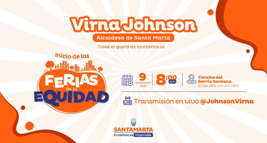 SantaMartaDTCH's tweet photo. Tenemos el gusto de invitarlos al ‘Inicio de las Ferias de la Equidad’ 🙌🏻 ¡volvieron a Santa Marta! 

Acompáñanos mañana por nuestra transmisión, conéctate al facebook live: @JohnsonVirna. A partir de las 8:00 am. 💪🏻 https://t.co/eggq0Tpk0U