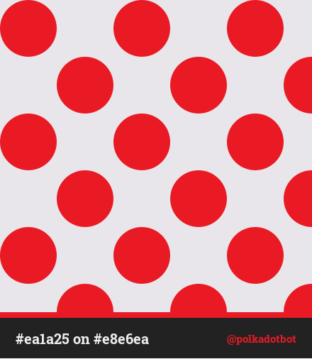 polkadotbot's tweet image. #ea1a25 on #e8e6ea