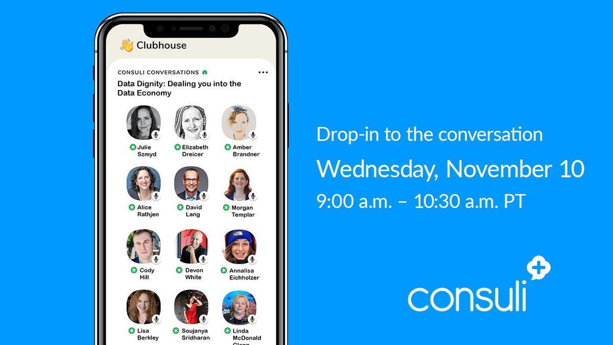 Consuli_Inc's tweet photo. ๐ Data dignity Clubhouse: Dealing you into the Data Economy with Consuli Conversations..Tomorrow!! Join us on #ClubhouseApp
๐ Wednesday 11/10
โ๏ธ9:00 am PT
๐ฃ Weโll be discussing #datadignity, #digitaldust, and why the time is NOW to join the movement.
๐ชJoin us w/ link below! https://t.co/7Ia9U2twYA