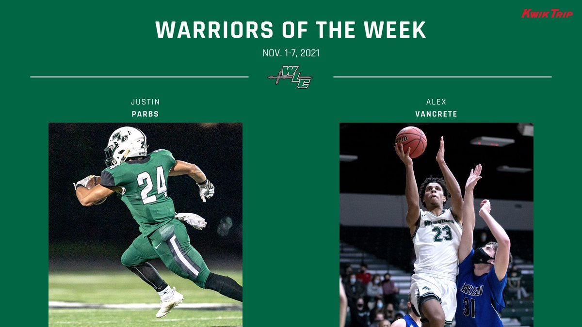 WOW: <a href="/JustinParbs/">Justin Parbs</a> (<a href="/WLC_Football/">WLC Football</a>) and <a href="/AlVanCrete/">Al VanCrete</a> (<a href="/WLC_MBB/">WLC Men's Basketball</a>) have been named Kwik Trip Warriors of the Week for Nov. 1-7. Read more about them now at WLCSports.com.