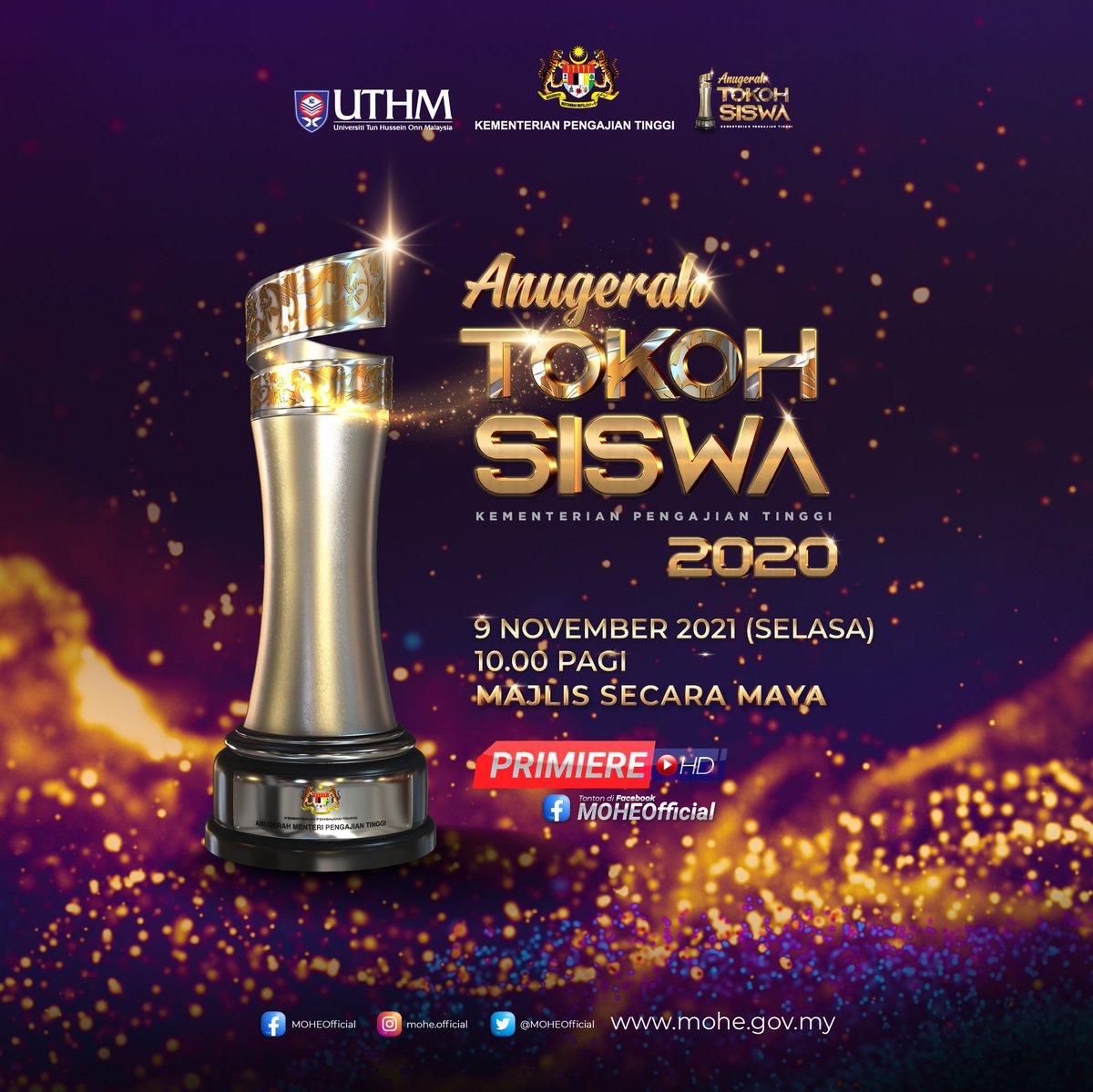 MOHEOfficial's tweet photo. Hari ini!
Saksikan Majlis Anugerah Tokoh Siswa 2020 yang akan diadakan secara maya di facebook KPT pada 9 November 2021, Selasa jam 10.00 pagi.
Majlis ini akan dirasmikam oleh YB Datuk Seri Dr. Noraini Ahmad, Menteri Pengajian Tinggi.
#ATS2020
#KeluargaMalaysia
#KPTPrihatin https://t.co/q1nn3xPX3T