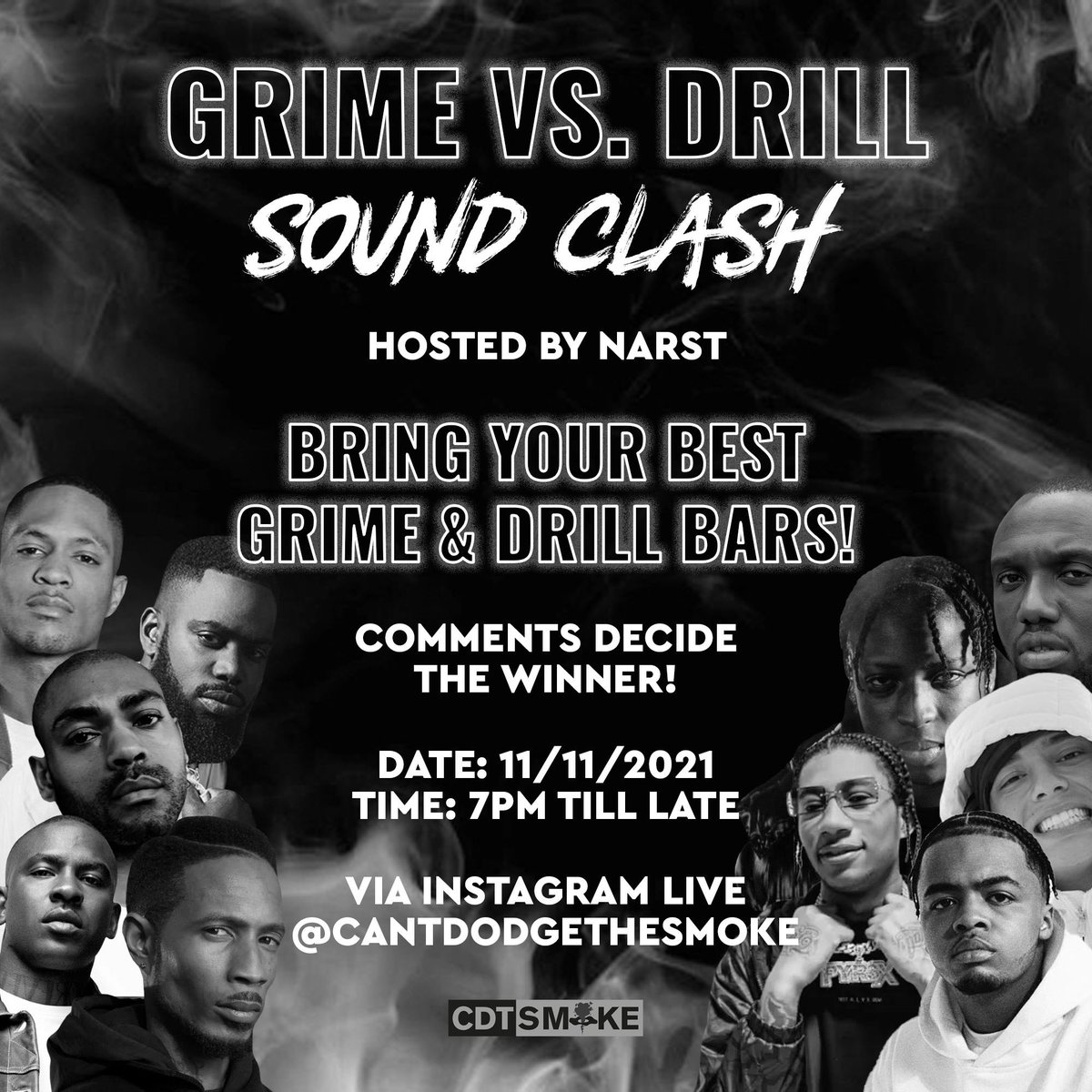 CDTSMOKE's tweet photo. Hosted by @king_narst This Thursday 7PM on our Instagram (@cantdodgethesmoke) live! https://t.co/jEfOqKk6CM