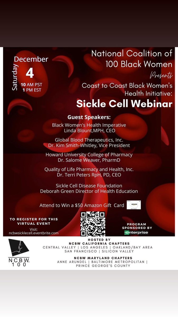 ncbw_bmc's tweet photo. National  Coalition of 100 Black Woman Present a Coast to Coast Black Women’s Initiative: Sickle Cell webinar, Saturday, December 4, 2021 at 1:00 pm EST. To register you can use the listed link or scan the QR code #sicklecellawareness #webinar #coasttocoast #ncbw100 #ncbw_bmc https://t.co/qPjdN5OsXP