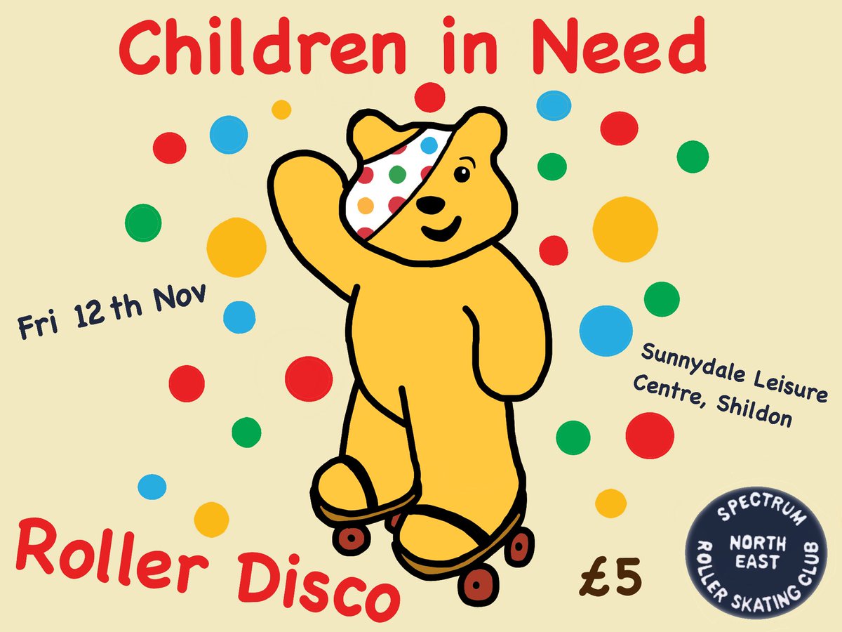 🛼 Spectrum RSC - Children in Need Roller Disco 🛼