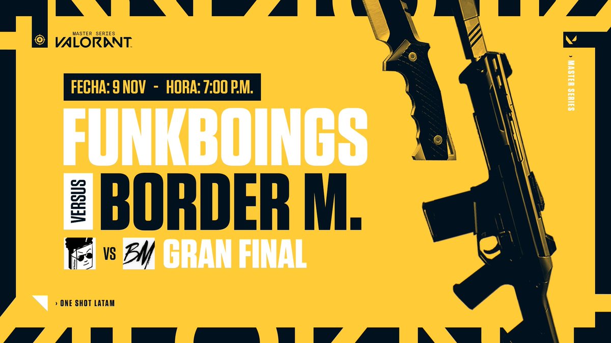 ¡La gran final de la #MasterSeries 🔥 de #VALORANT ya tiene fecha!
<a href="/funkboings/">FUNKBOINGS🇲🇽</a> vs <a href="/BorderMonsters/">BORDER MONSTERS 😈</a>
9 de noviembre a las 7:00 pm 🇨🇴
No te lo pierdas en nuestro canal de #Twitch ✨
📺 twitch.tv/oneshotlatam