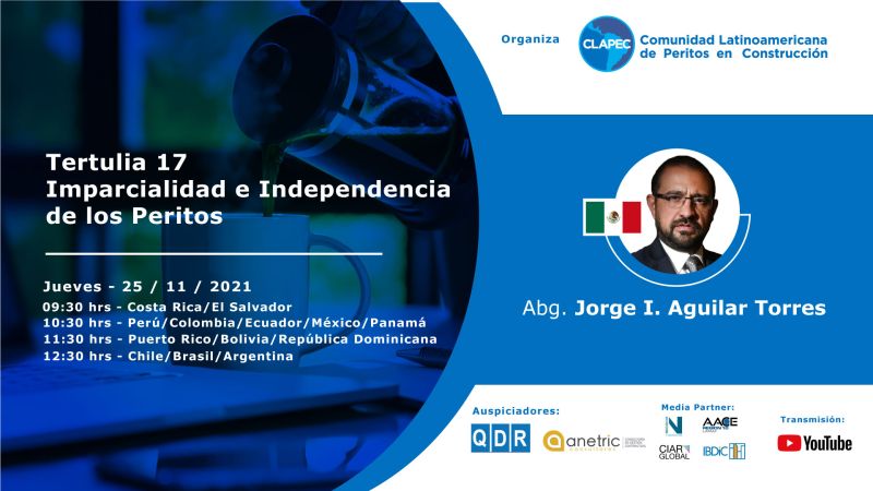 maqueoabogados's tweet photo. Nuestro socio Jorge I. Aguilar participará en la conferencia sobre “𝐈𝐦𝐩𝐚𝐫𝐜𝐢𝐚𝐥𝐢𝐝𝐚𝐝 𝐞 𝐈𝐧𝐝𝐞𝐩𝐞𝐧𝐝𝐞𝐧𝐜𝐢𝐚 𝐝𝐞 𝐥𝐨𝐬 𝐏𝐞𝐫𝐢𝐭𝐨𝐬” que organiza la Comunidad Latinoamericana de Peritos en Construcción (CLAPEC) No faltes, la cita es el próximo jueves 25 de nov https://t.co/xqtCg1da2g
