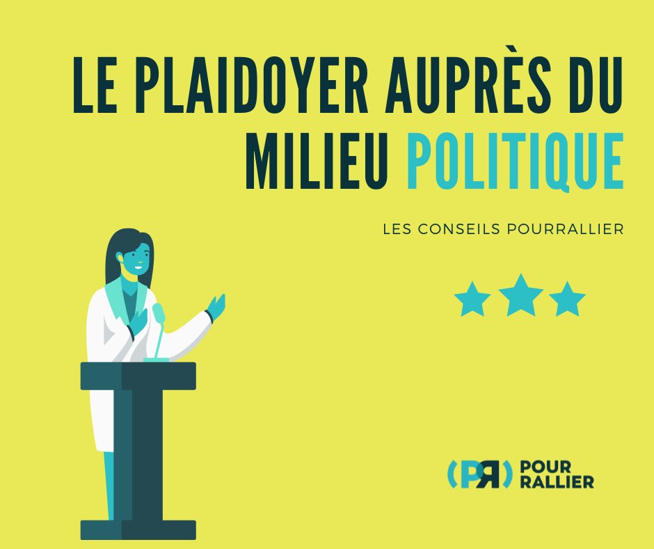 PourRallier's tweet photo. Votre plaidoyer s’adresse directement aux décideurs du milieu politique? Deux grands objectifs se dressent devant vous : attirer leur attention sur une problématique… et leur donner les informations nécessaires à la mise en place d’actions ou à la transformation des lois! https://t.co/KPHhecRHLr