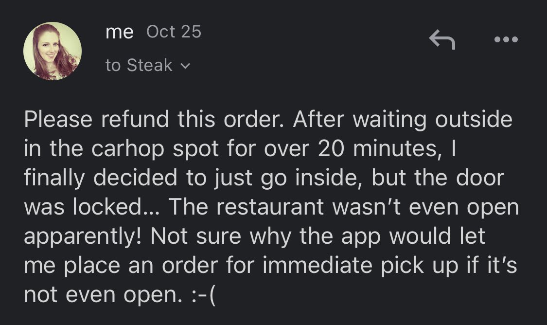 MelMcKee's tweet photo. @SteaknShake I’ve been trying for 2 weeks to get a refund for this order that was never fulfilled (because they were randomly closed but the app was still accepting orders)…please advise. https://t.co/OhmfHCNWtZ