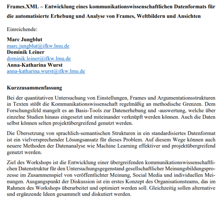 Im Rahmen der <a href="/Dgpuk2022/">DGPuK 2022</a> organisieren Anna-Katharina Wurst (<a href="/AnnaFeyn/">Anna Feyn</a>), Dominik Leiner (<a href="/leiner_dominik/">Dominik Leiner</a>) und ich einen Workshop. Ziel ist es ein KW-spezifisches Datenformat für die automatisierte Erhebung von semantischen Mustern zu konzeptualisieren. Anmeldungen bis 30.11.!