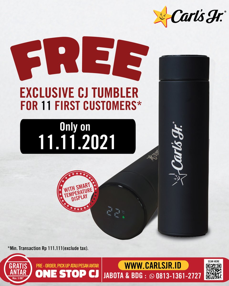 CarlsJrID's tweet photo. SHOP &amp; GET FREE CJ TUMBLER!
Dapatkan GRATIS ekslusif CJ Tumbler khusus untuk 11 customer pertama.
Hanya di tanggal 11.11.2021 di seluruh store CJ.
Promo hanya berlaku untuk dine in dan take away saja dengan min.transaksi Rp 111.111  pajak.#CarlsJrID #CarlsJrID #Chargrilledburger https://t.co/jgbJL0uJdn