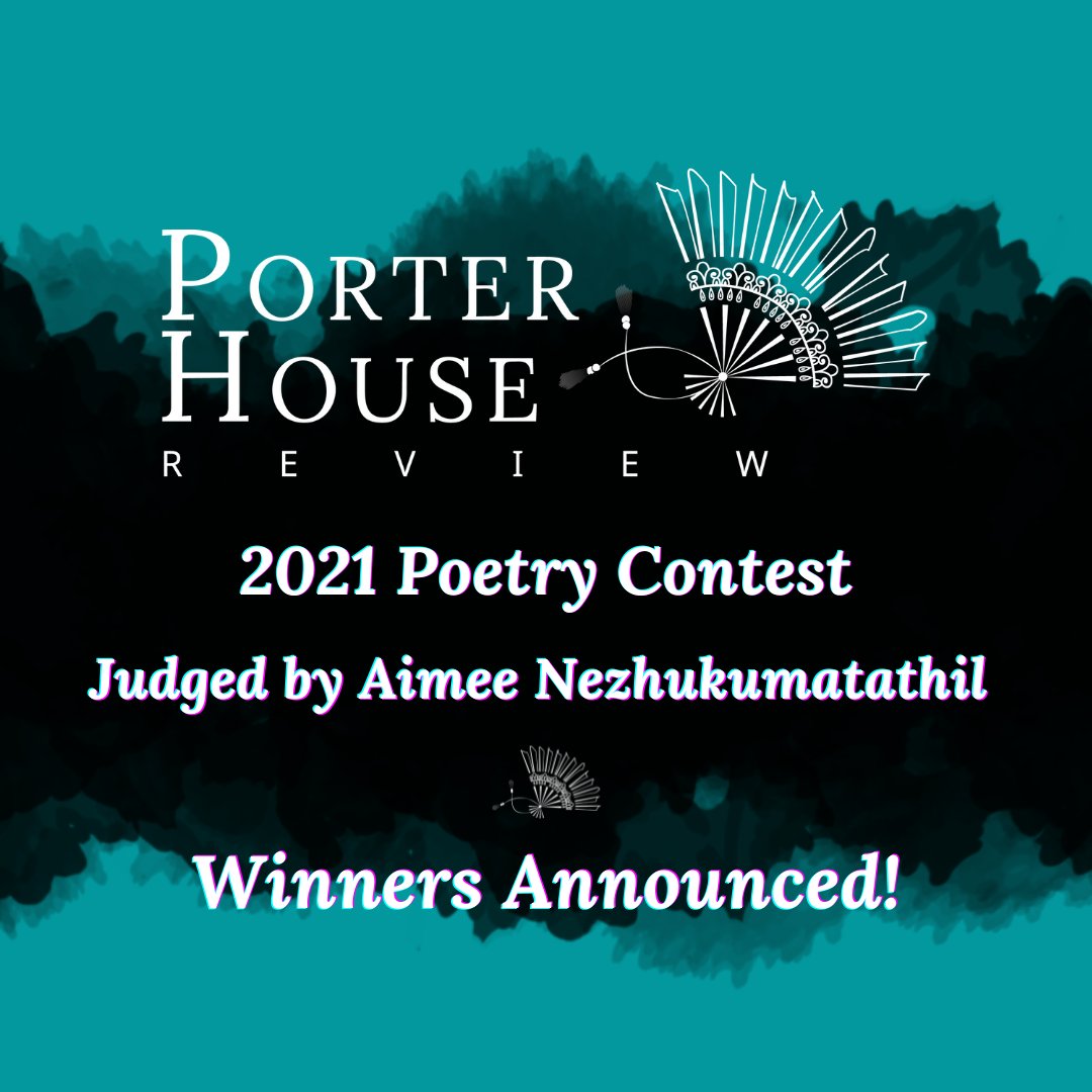 PorterHouseLit's tweet photo. Congratulations to the winners of PHR's 2021 Poetry Contest judged by @aimeenez!

1ST: "Still Life with Bouquet, Golden Spade" by @literari_ana

2ND: "February 23, 2020" by @Aswagaawy 

3RD: "Ni hao" by @mspicone 

All three poems will be published in PHR in the coming months! https://t.co/65bCSBNTgg