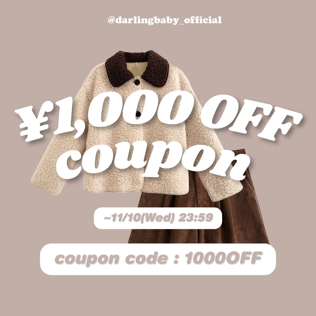 Darling_Baby__'s tweet photo. ＼ 明日23:59までの限定クーポン🃏／

セールアイテムにも使える¥1,000円OFFクーポンをプレゼント❕

クーポンコード【1000OFF】
使用期限 11/10(水)23:59まで
※カート内¥7,000以上で使用可能
※おひとり様一回限り

今すぐショップをチェックしてね 🛒🤍
➡️ https://t.co/ruqy3sCJP9

#韓国通販 https://t.co/A2f5lh1qaI