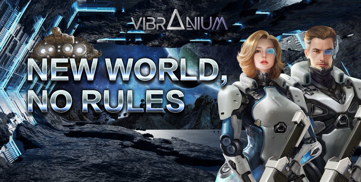 ☄️NEW WORLD, NO RULES ✨Vibranium is a #Metaverse game built on the #Blockchain. 💫The story is set in 2180 during the third technological boom. 🪐#Vibranium indicates rebirth and reconstruction, meaning players create their own rules within the game!