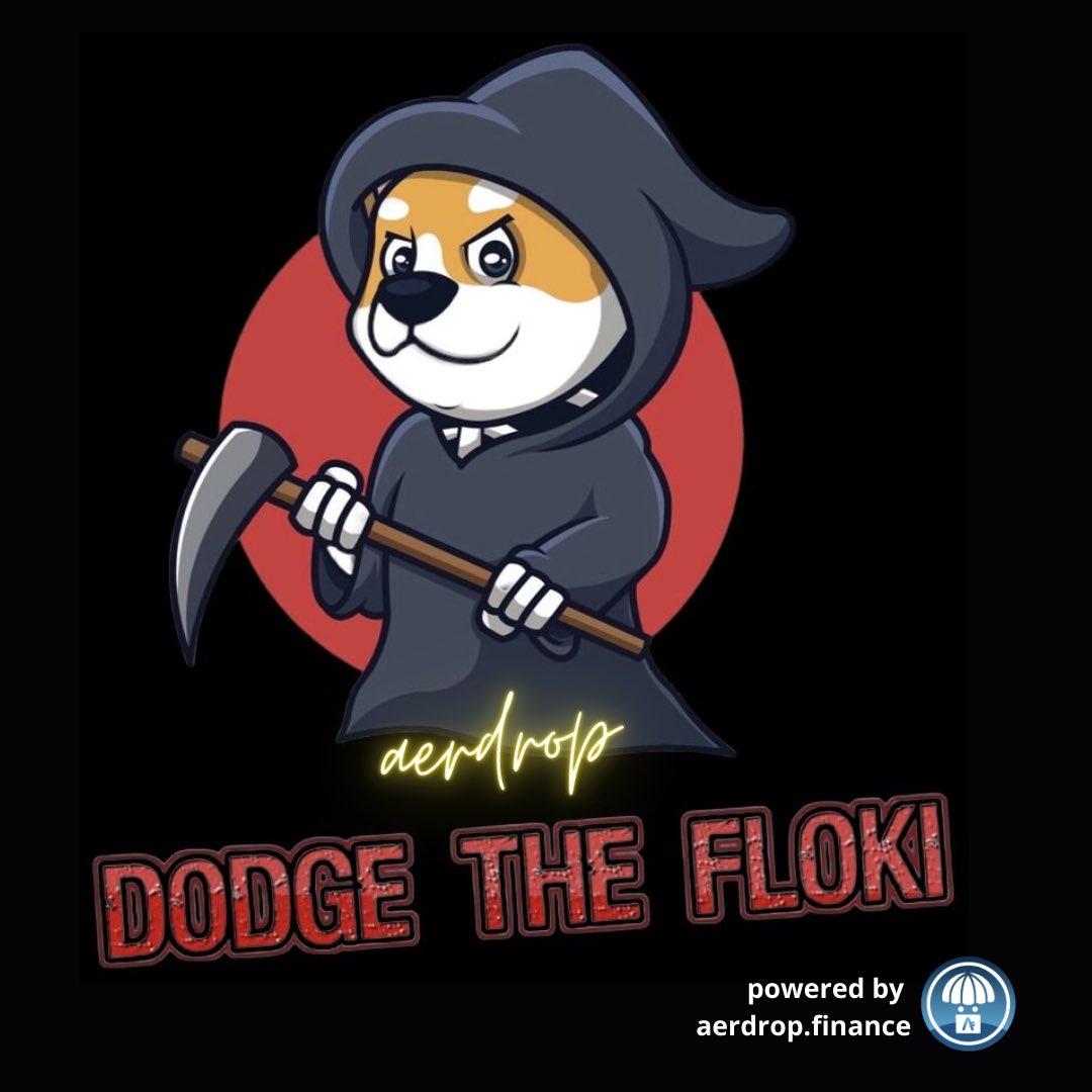 AerdropOfficial's tweet photo. AERDROP: DodgeTheFloki ($DTF)
Check them out at:
🕸 https://t.co/uw0PkAnTfL
💬 https://t.co/9xOQ837QSA
Another aerdrop to $AER holders. Expand your tokens reach with https://t.co/vjnBJN8EiL
#defi #aerdrop #crypto #bsc #binance #altcoin #pancakeswap https://t.co/4sYl3ntwHN