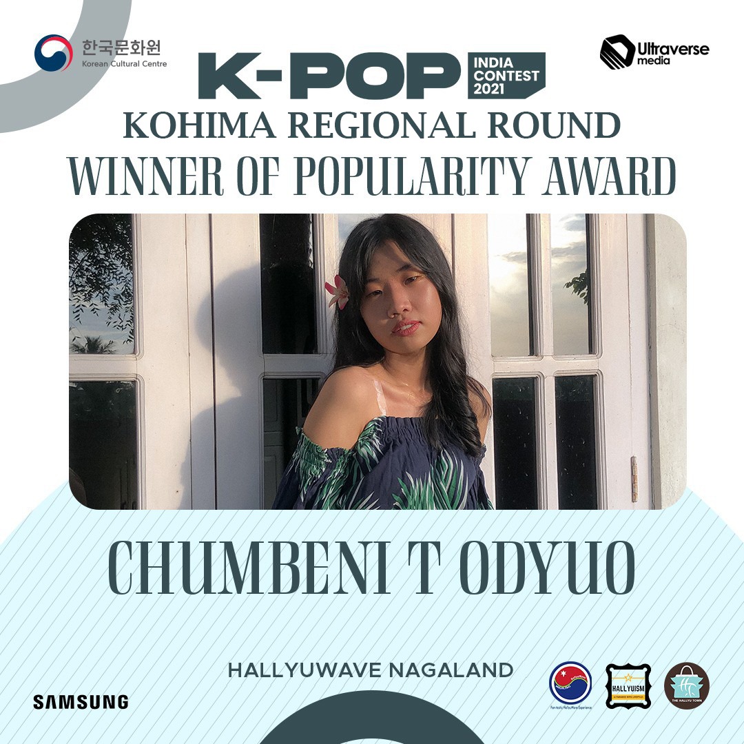 HWNagaland's tweet photo. Announcing the #Mostpopularcontestant of K-pop India contest 2021 Kohima Regional Round
Congratulations #ChumbeniTOdyuo on winning the Popularity Award!

ORGANIZED BY @KCC_INDIA
REGIONAL HOST @HWNagaland
#hallyuwavenagaland #koreanculturalcentreindia https://t.co/XxATggpHn8
