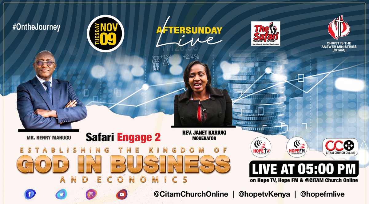 CITAMOnline's tweet photo. Join us this evening for #Aftersunday live as we have a discussion with Mr. henry Mahugu on 'Establishing the Kingdom Of God In Business And Economics'. We will be live from 5 pm on Hope Tv and CITAM Church Online.

#CITAMChurchOnline #ChurchEveryday https://t.co/WILSyZP9d8