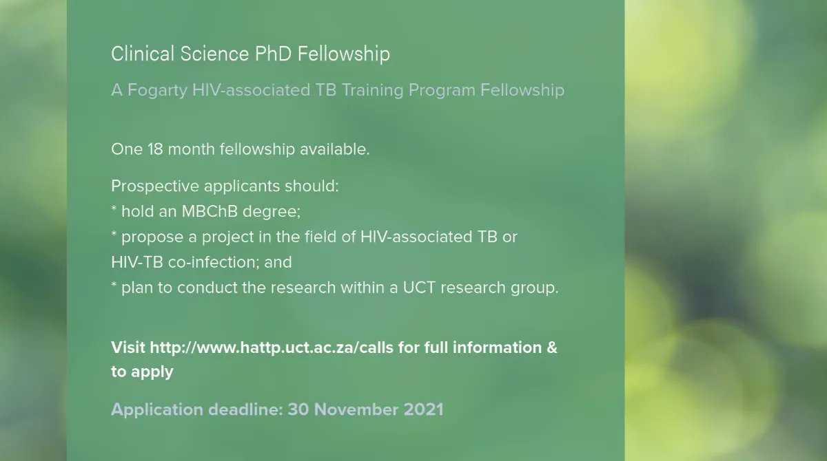 Calling prospective clinician scientists! Fogarty HATTP has one 18 month PhD fellowship available for HIV/TB research at UCT. Go to buff.ly/3nGN3LW for all the details, T&amp;Cs. Application deadline: 30 November 2021

<a href="/UCT_Research/">UCT Research</a> | <a href="/UCT_PGHSSC/">PGHSSC</a>