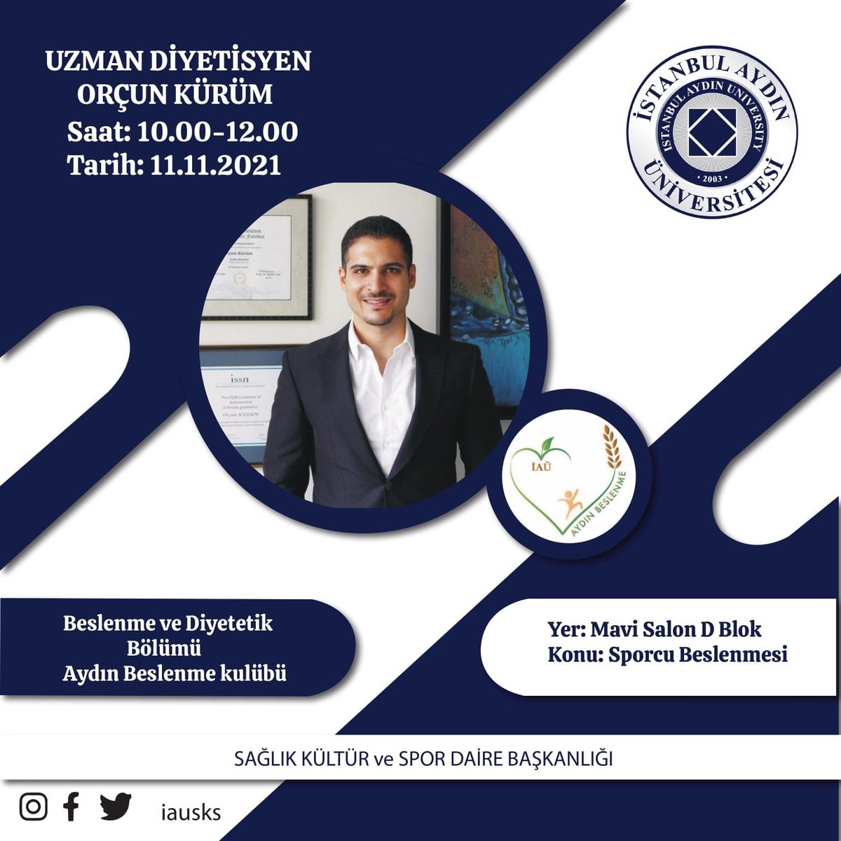 Aydın Beslenme Kulübünün gerçekleştireceği “Sporcu Beslenmesi” konulu seminerimize fakültemizin tüm öğrencileri davetlidir. #iau #iaüsbf #iaübeslenme