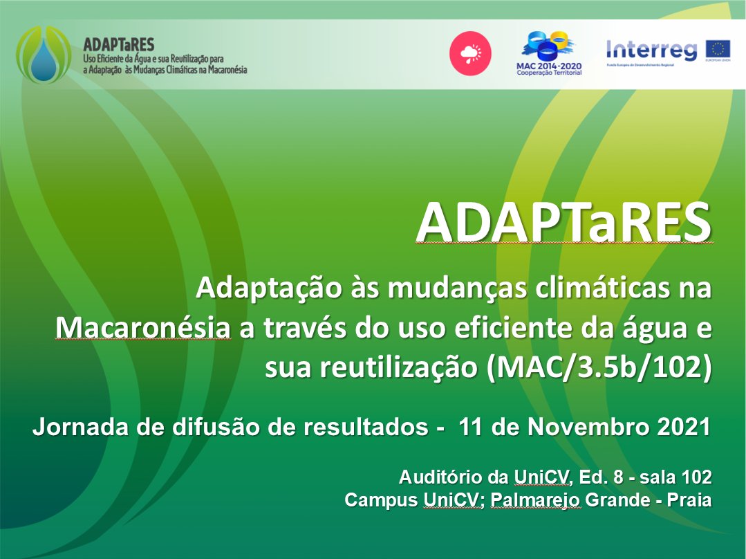 adaptares's tweet photo. 🇨🇻 🗣️ Jornada de difusão de resultados do Projeto #ADAPTaRES | 11 NOV

🏦 Auditório da UniCV, Ed. 8 - sala 10 | Campus de Palmarejo Grande - Praia (#CaboVerde) https://t.co/JWA24DfZKS