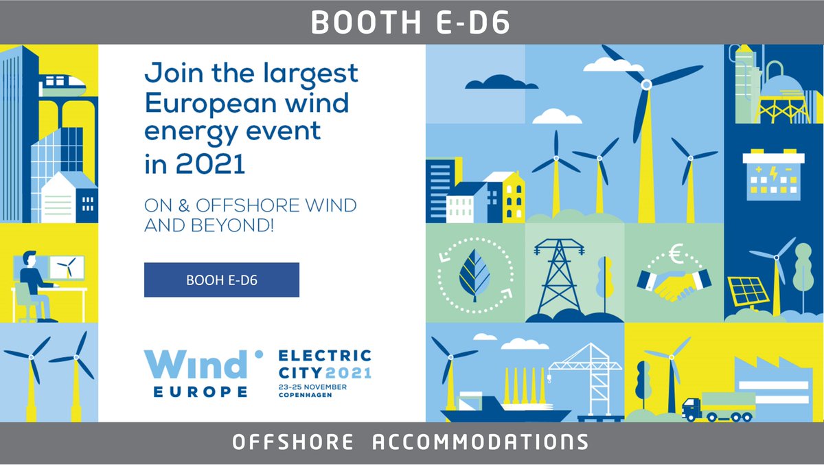 We will be exhibiting at #ElectricCity2021 WindEurope's annual on-and offshore wind energy event. We will be participating in the Pavilion of Denmark.

Let's meet and talk about your #offshoreaccommodations needs, stop by our booth E-D6 in Copenhagen on November 23-25.