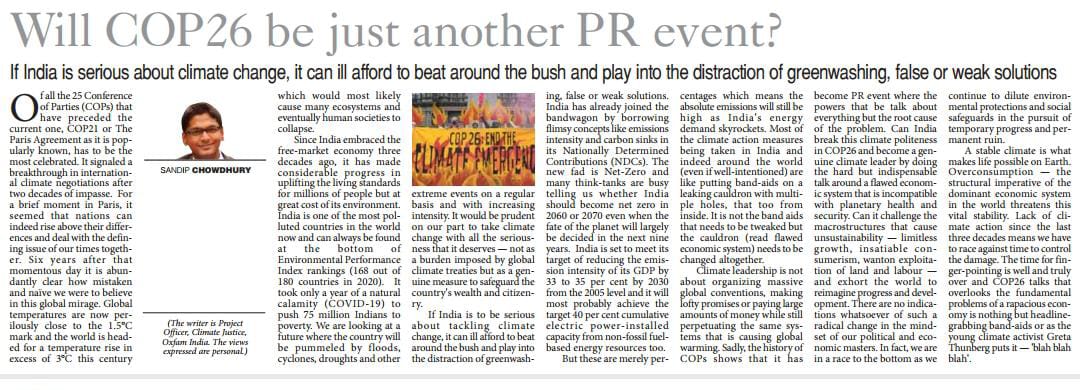 OxfamIndia's tweet photo. "Lack of #ClimateAction since the last three decades means we have to race against time to control the damage. The time for finger-pointing is well and truly over..." 

The #ClimateCrisis is now and here. @sandip_chwdry writes on #COP26Glasgow for @TheDailyPioneer. https://t.co/DpZpzuCeNY