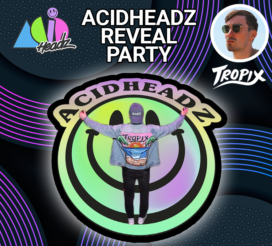 shroomzNFT's tweet image. I’m sure everybody is ready to see which Acidheadz you will get at the reveal today at 1pm UTC time.
As a little surprise we invited @TropixOfficial to help us throw an Acidheadz Reveal Party our discord! So make sure to show up there for the party. Full details to follow.